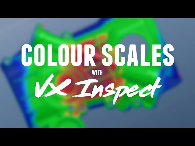 Custom Colour Scales in VXInspect | 3D Scanning Inspection Software