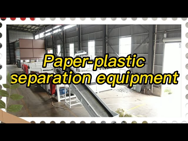 "Revolutionary Paper-Plastic Sorting and Recycling Equipment"