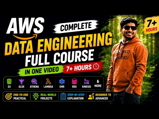 🥇 Master AWS Data Engineering in One Video 🚀 Complete Hands-On Course (7+ Hours)