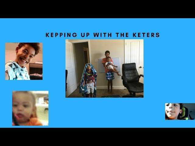 keeping up with the keters 😀😎parody