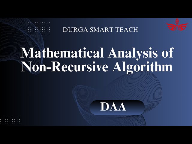 Mathematical analysis of non-recursive algorithm
