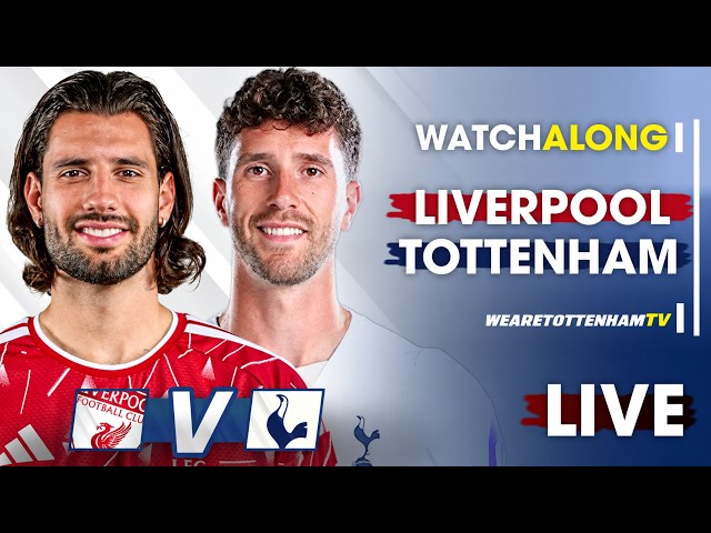 LIVERPOOL Vs TOTTENHAM LIVE | Carabao Cup 3rd Round Watchalong
