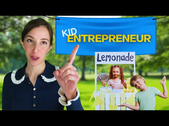 BUSINESS IDEAS FOR KID ENTREPRENEURS