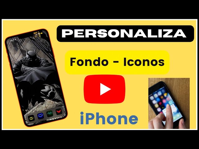 How to Modify and Personalize iPhone