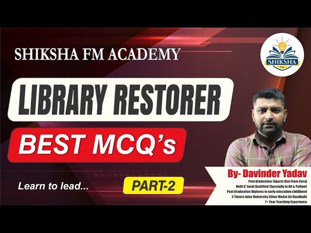 Library Restorer (MCQ) Part-2 || Davinder Yadav