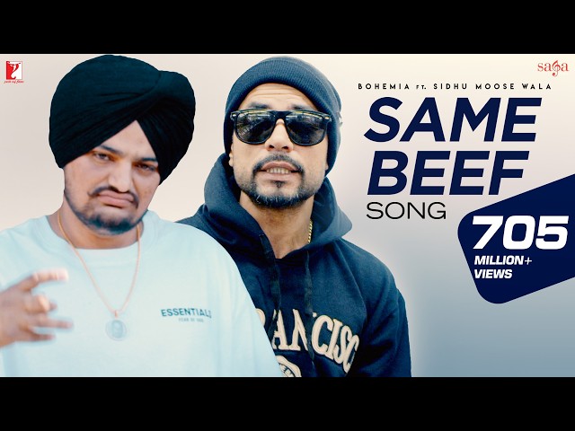 Same Beef Song | BOHEMIA | Ft. Sidhu Moose Wala | Byg Byrd | Punjabi Song | Rap Song | Music Video