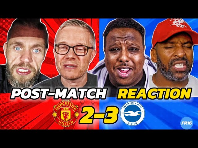 MAN UTD FANS MELTDOWN 🤬 POST-MATCH REACTION TO MAN UTD 2-3 BRIGHTON