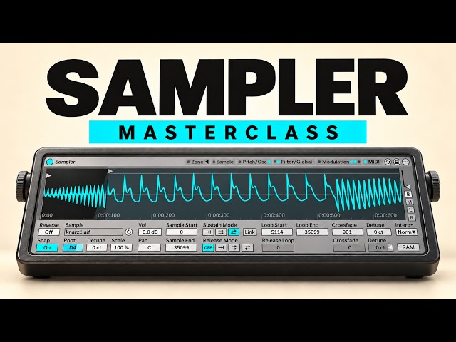 Ableton Sampler: The Complete Masterclass