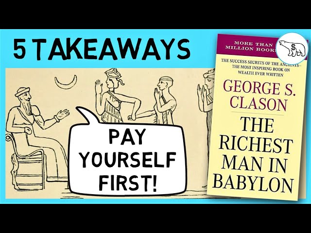 THE RICHEST MAN IN BABYLON SUMMARY (BY GEORGE S CLASON)