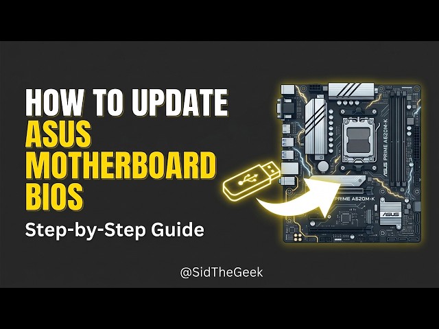 How to Update ASUS Motherboard BIOS (Step-by-Step Guide)
