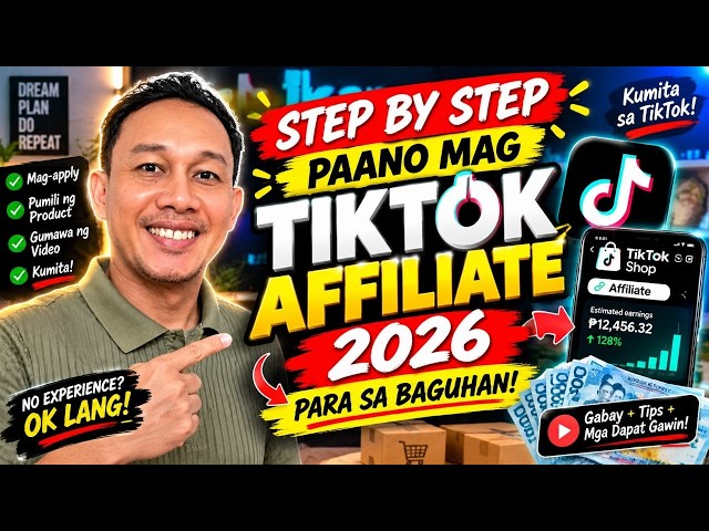 TikTok Affiliate 2026: Step-by-Step Para sa Baguhan | Pinoy Influencer
