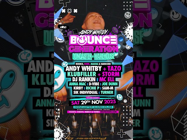 Bounce Generation @ Doncaster Warehouse - 29 Nov 2025