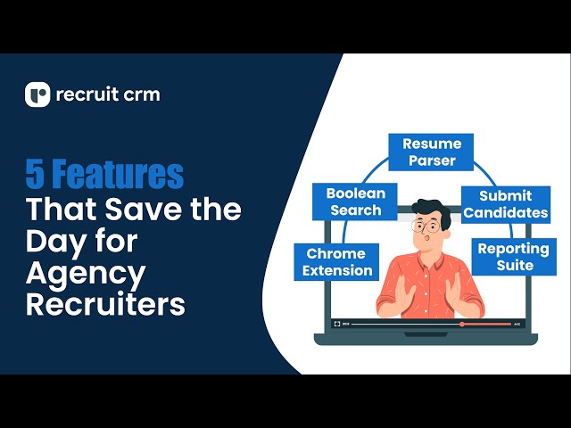 These 5 Recruit CRM features are a game-changer for every agency recruiter!
