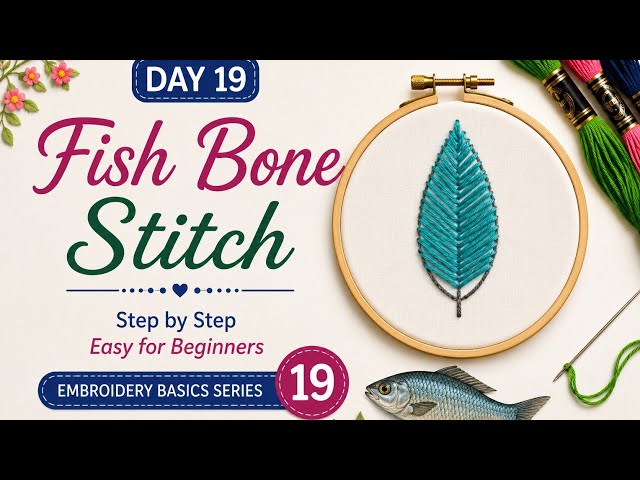 Fishbone Stitch Embroidery Tutorial | Beautiful & Easy Flower Design Step by Step#EmbroideryTutorial