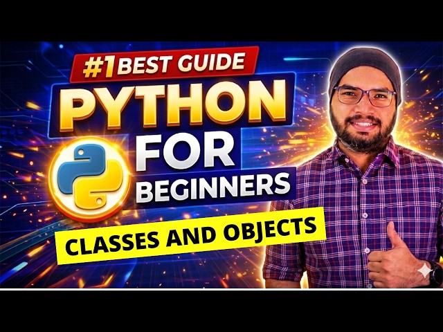 #44 Classes and Objects in Python | Python Tutorial For Beginners