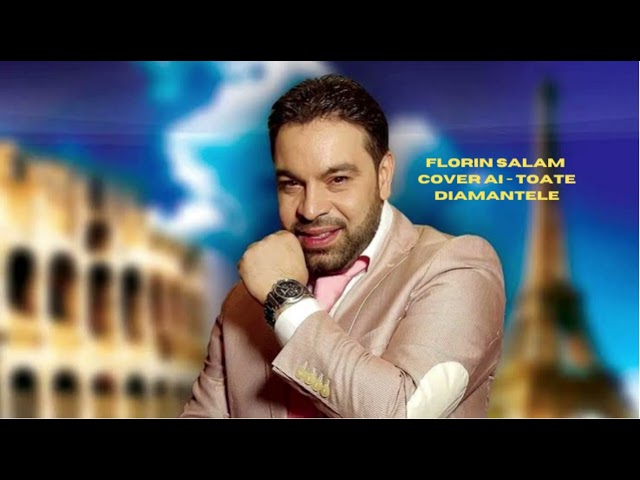 Florin Salam - TOATE DIAMANTELE