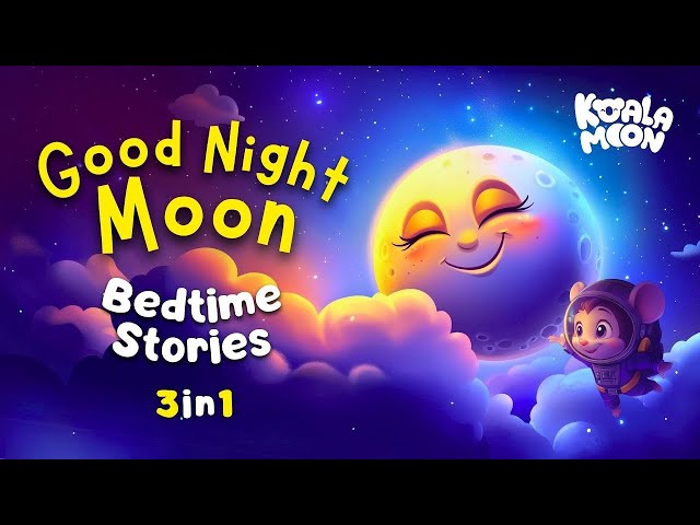 Calming Collection To Help Kids Sleep  😴🌙 Goodnight Sleepy Moon : English Bedtime Stories