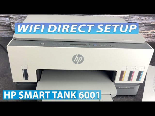Wifi Direct Setup on the HP Smart Tank 6001Printer