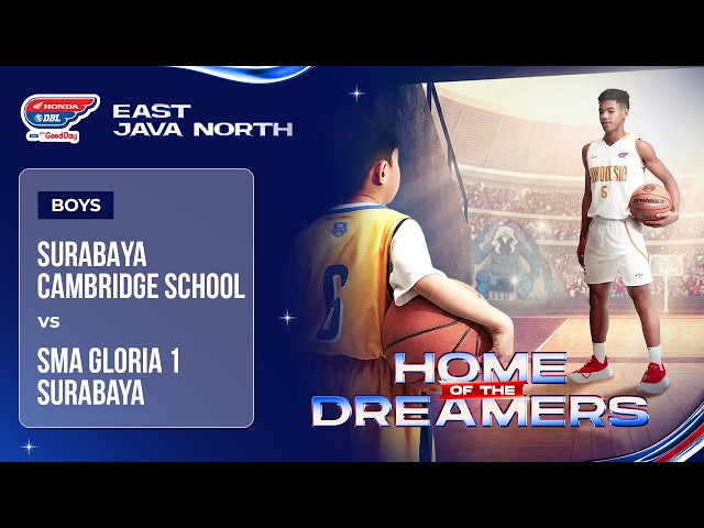 SURABAYA CAMBRIDGE SCHOOL VS SMA GLORIA 1 SURABAYA | Honda DBL With Kopi Good Day 26/27