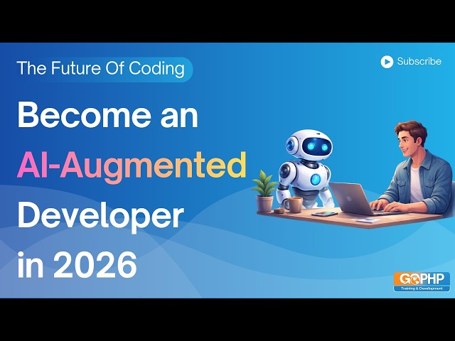 Become an AI-Augmented Developer in 2026 | The Future of Coding