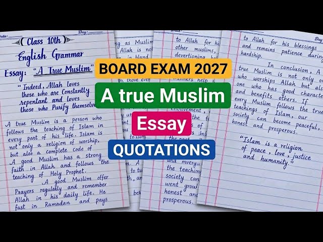 A True Muslim Essay | Class 10 English New Book 2026 | Write Like a Board Topper 💯