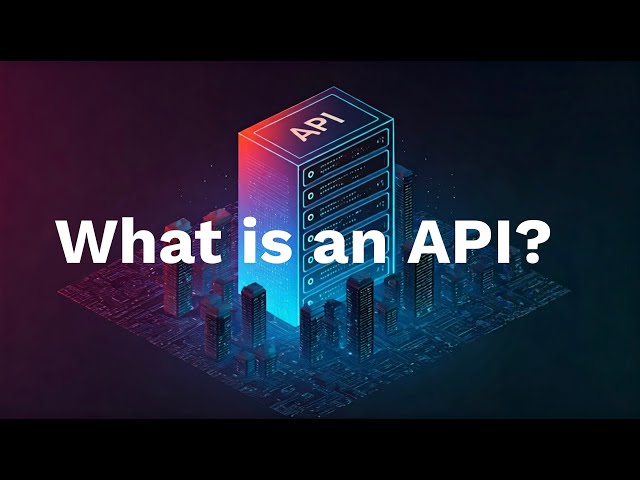 🚀 What is an API? | Mastering APIs for Beginners