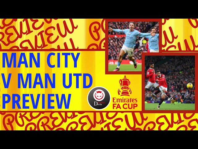 Man City v Man Utd Preview | FT @jsgc171