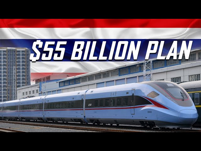 Thailand's $55BN High Speed Rail Plan