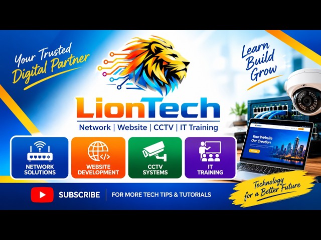 LionTech | Learn Networking, Website Development, CCTV Systems & IT Training