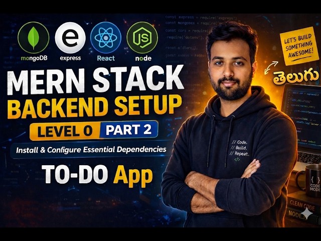 MERN Stack To Do App Backend Setup Telugu 🔥 | Part 2 | 25000 worth course free 😍👌...