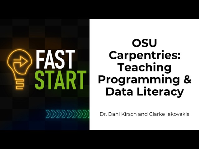 OSU Carpentries: Teaching Programming & Data Literacy