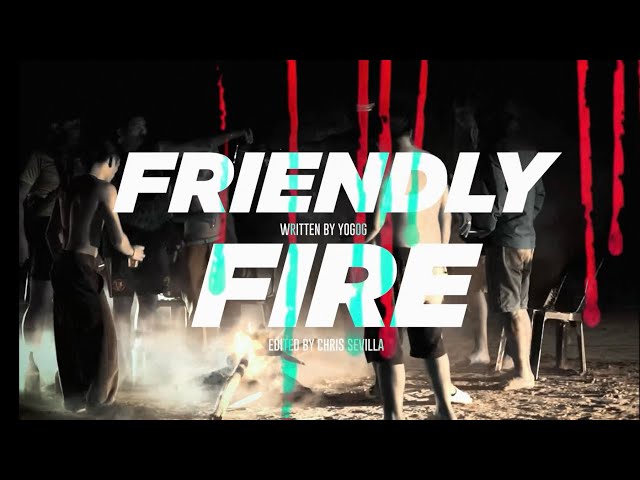 YOGOG - Friendly Fire (Official Music Video)