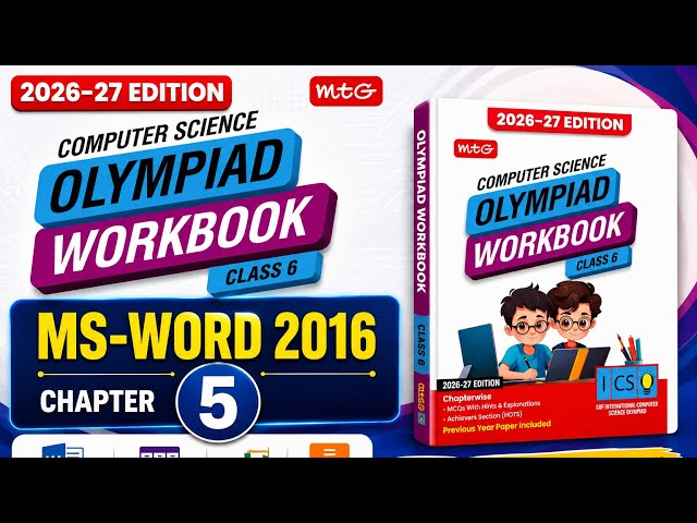MS WORD 2016 - Chapter 5 MTG - CLASS 6 Olympiad Computer Science