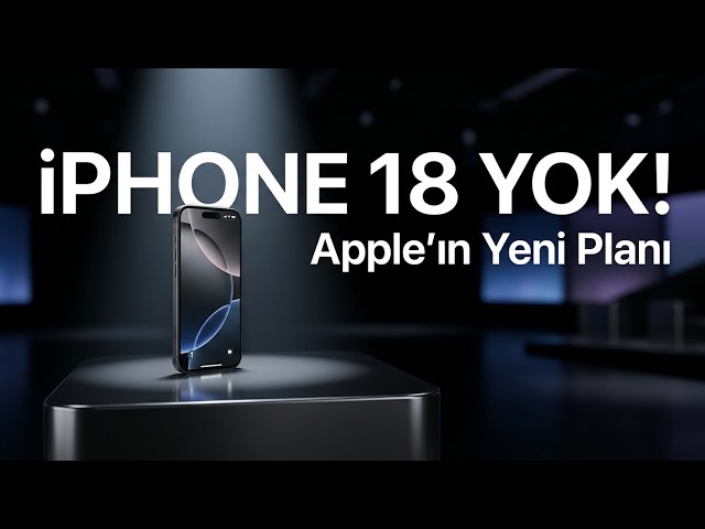 Why Didn't Apple Announce the iPhone 18? This Is the Real Reason!