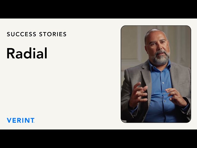 Radial Leverages Open, Best-of-Breed Verint Workforce Management in the Cloud to Increase ROI
