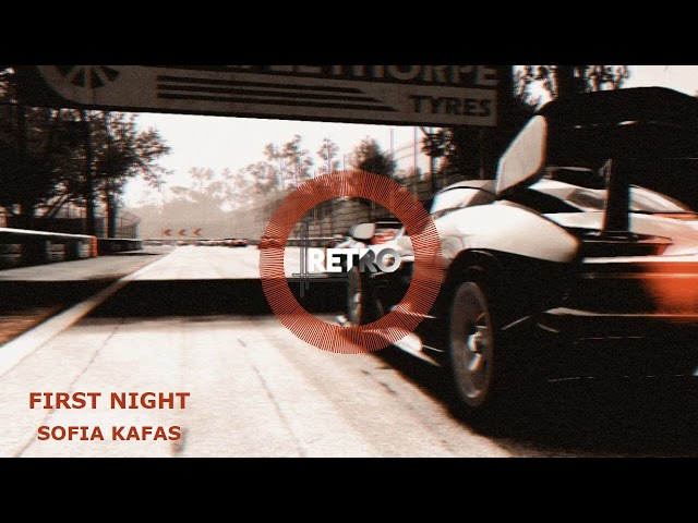 First Night - Sofia Kafas (Retrospect69 outro 2026)