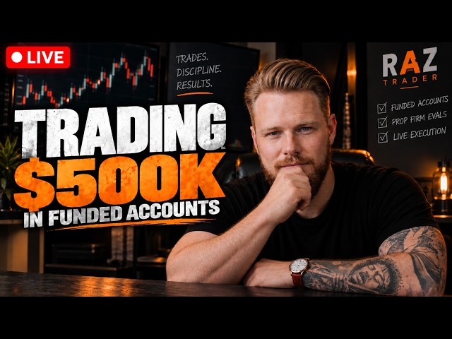 🔴 LIVE Nasdaq Futures Trading | $500K Funded Trader — Real Trades, Real Setups
