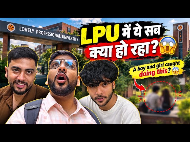What the hell is happening in LPU?😱Never expected such thing❌#lpu#vlog#vlogs#viral#placement#youtube