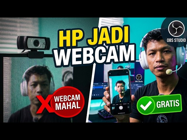 HP JADI WEBCAM DI OBS STUDIO