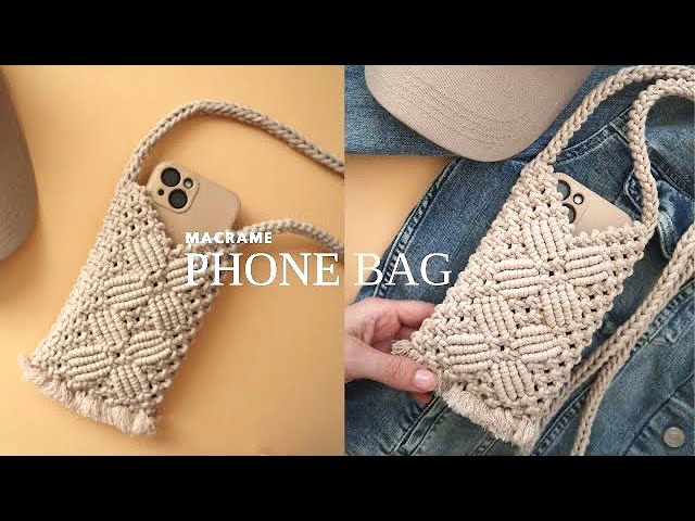 DIY Macrame Phone Bag in Elegant Design | Step by Step Tutorial