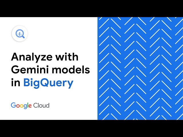 Use Google BigQuery & Gemini AI For Data Analytics