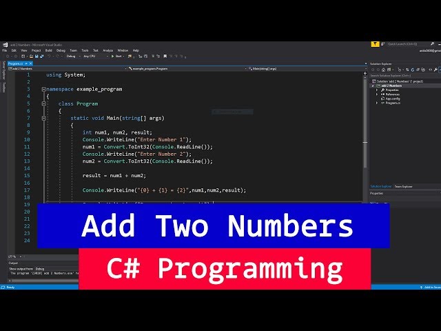 C# Example Program to Add Two Numbers ( User Input )