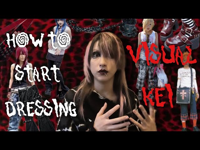 how to start dressing VISUAL KEI?