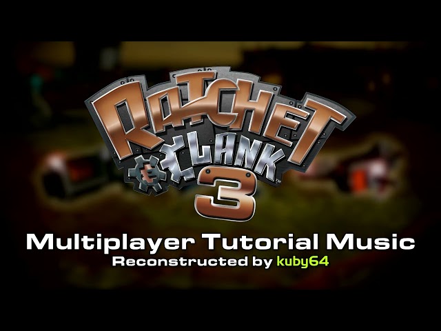 Ratchet & Clank 3: Up Your Arsenal - Multiplayer Tutorial Music