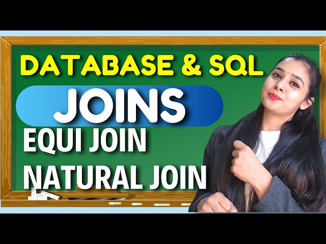 Database & SQL | JOINs - EQUI Join & Natural Join | Class 12 CS/IP | Lovejeet Arora #sql #class12ip