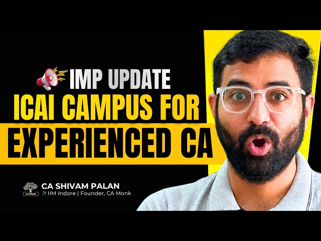 ICAI Campus Placement for Experienced CAs!