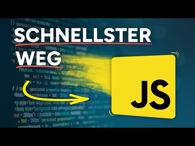 So lernst du JavaScript im Jahr 2026 (maximal schnell)