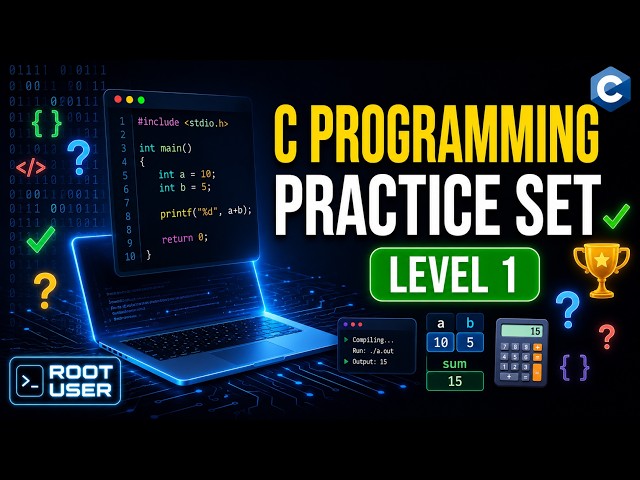 (Part-1)C Programming Practice Set | Level 1 (Beginner Friendly)