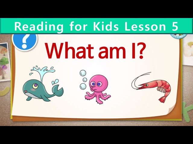 Reading for Kids | What Am I? | Unit 5 | Guess the Animal