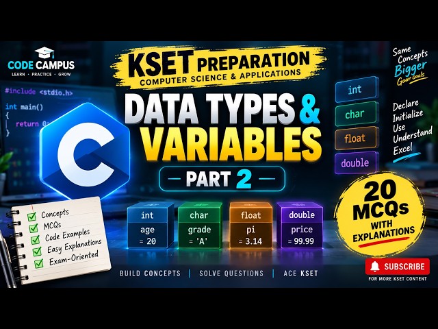 🔥 KSET C Data Types & Variables MCQs | 20 Important Questions | Part 2 | @CodeCampus-11